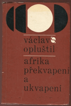 Afrika překvapení a ukvapení