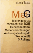 Mietgesetze. Textausgabe mit ausführlichem Sachregister und einer Einführung.