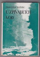 U zpívajících vod - pověsti a dojmy od břehů Doubravky PODPIS AUTORA!!