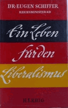 Ein Leben für den Liberalismus