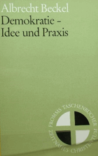 Demokratie, Idee und Praxis
