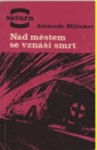 Nad městem se vznáší smrt