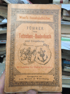 Führer durch Tetschen - Bodenbach und Umgebung DĚČÍN