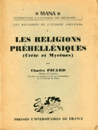 Les religions préhelléniques. Crete et Mycenes
