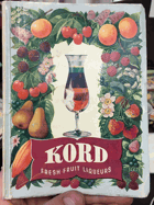 KORD - FRESH FRUIT LIQUERS