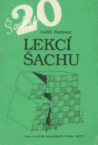 20 lekcí šachu - učebnice pro začátečníky
