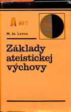 Základy ateistickej výchovy (metodologické problémy)