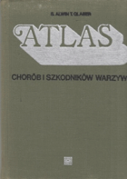 ATLAS chorób i szkodników warzyw