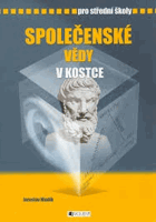 Společenské vědy v kostce - pro střední školy.
