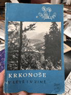 Krkonoše v létě i v zimě - s mapkou přírodních rezervací