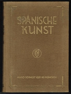 Spanische Kunst von Greco bis Goya