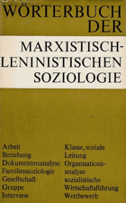 Wörterbuch der marxistisch-leninistischen Soziologie