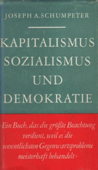 Kapitalismus, Sozialismus und Demokratie