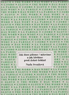 Jak dnes píšeme/mluvíme a jak hřešíme proti dobré češtině