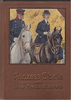Prinzeß Gisela und ihre Freundinnen.