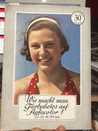 Wie macht man Farbphotos auf Agfacolor?