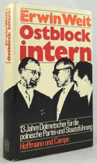 Ostblock intern - 13 Jahre Dolmetscher f.d. polni. Partei- u. Staatsführung.