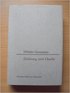 Dichtung und Glaube. Probleme und Gestalten der deutschen Gegenwartsliteratur