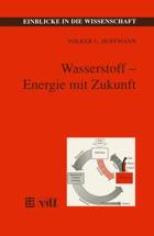 Wasserstoff. Energie mit Zukunft
