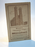 Brunns Neuester Plan von München, Hauptstadt der Bewegung mit Hausnummern und Strassenverzeichnis, ...