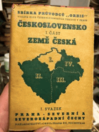 Praha, severní a severozápadní Čechy. Československo. Průvodce po Československé republice ...
