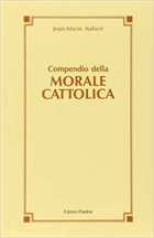 Compendio della morale cattolica