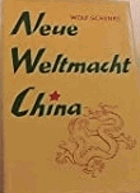 Neue Weltmacht China