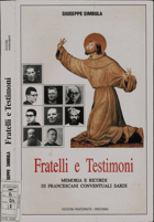 Fratelli e Testimoni. Memoria e ricordi di francescani conventuali sardi