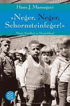 Neger, Neger, Schornsteinfeger! Meine Kindheit in Deutschland