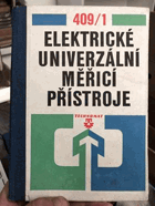 Elektrické univerzální měřící přístroje PU. Technomat 409/1.
