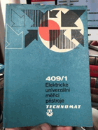Elektrické univerzální měřící přístroje. Technomat 409/1.