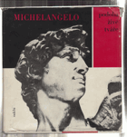 Michelangelo - podoba živé tváře
