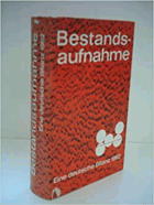 Bestandsaufnahme. Eine deutsche Bilanz 1962 - 36 Beiträge deutscher Wissenschaftler, ...