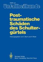 Posttraumatische Schaden des Schultergurtels