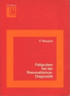 Fallgruben bei der Rheumatismusdiagnostik
