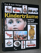 KINDERTRÄUME. Spielzeug aus zwei Jahrtausenden VĚNOVÁNÍ AUTORŮ M. KNÍŽÁKOVI!
