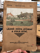 Lázně, místa léčební a sídla letní