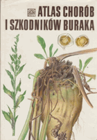 Atlas Chorób i szkodników buraka