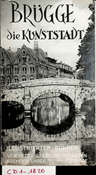 Brügge, die Kunststadt - illustrierter Führer mit Stadtplan