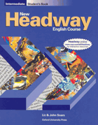 New Headway English course - intermediate student's book