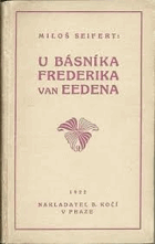 U básníka Frederika van Eedena - vzpomínky na Holandsko