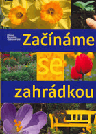 Začínáme se zahrádkou
