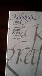 Kaligrafie Výber básní z ocenených zbierok Kruhu milovníkov poézie