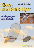 Slow- und Parkflyer