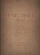 Andrija Medulić - Schiavone. Dalmatinski slikar XVI. stoljeća