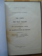 The Unity of the Nile Valley - Its Geographical Bases and its Manifestations in History