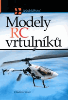 Modely RC vrtulníků