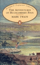 The adventures of Huckleberry Finn
