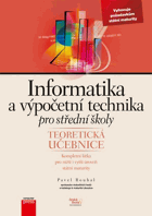 Informatika a výpočetní technika pro střední školy - kompletní látka pro nižší a ...