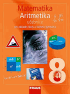 Matematika 8 - pro základní školy a víceletá gymnázia, Aritmetika